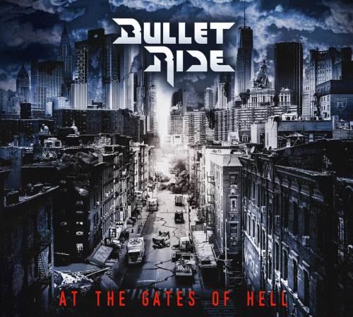 Bullet Ride : At the Gates of Hell